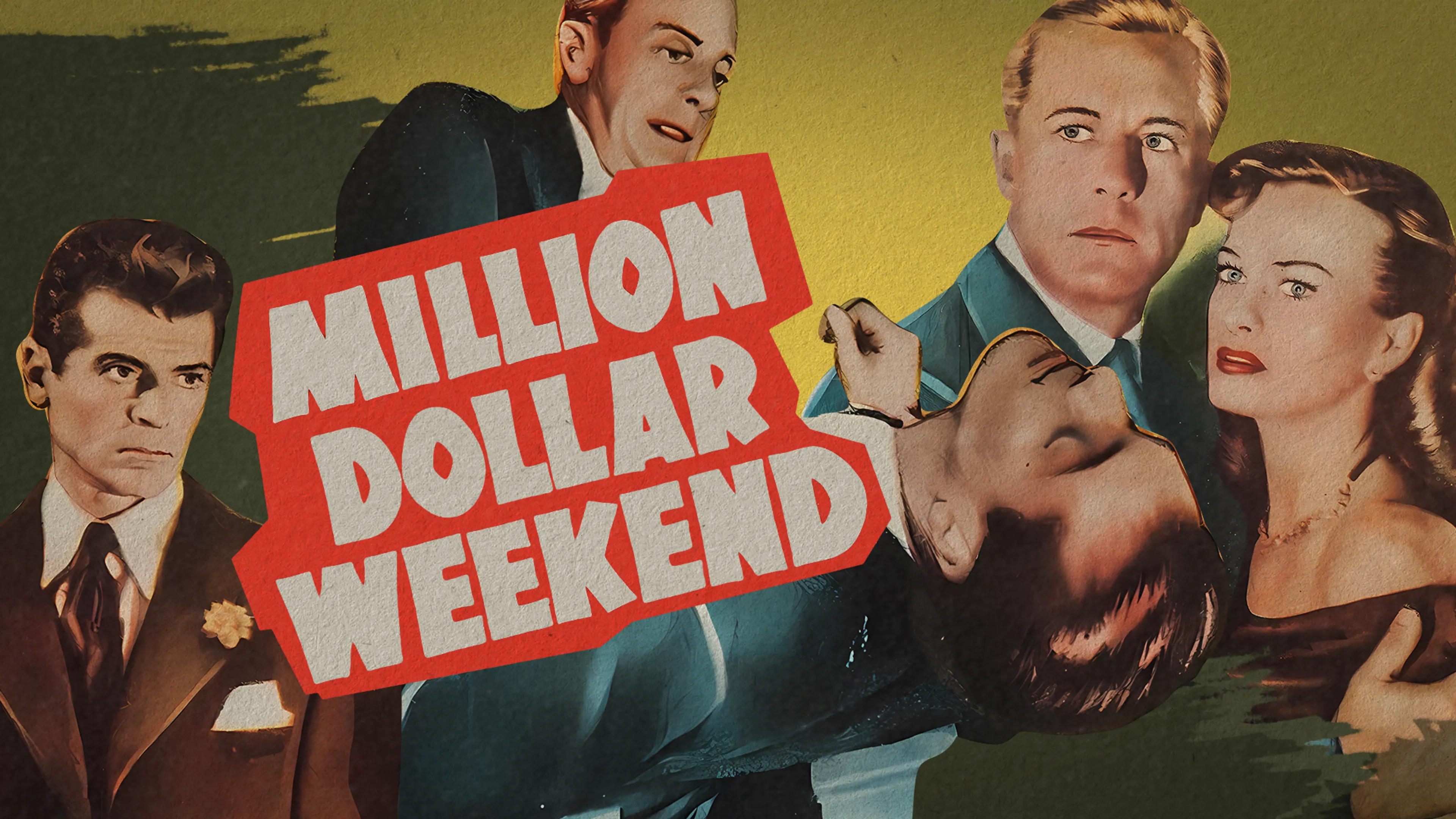 Million Dollar Weekend poster